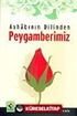 Ashabının Dilinden Peygamberimiz cep boy