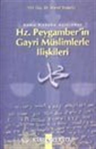 Kamu Hukuku Açısından Hz. Peygamber'in Gayri Müslimlerle İlişkileri
