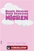 Genetik Havuzdan Çeyiz Sandığına Migren
