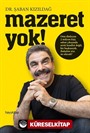 Mazeret Yok!