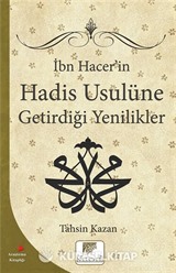 İbn Hacerin Hadis Usulüne Getirdiği Yenilikler