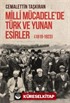 Milli Mücadele'de Türk ve Yunan Esirler (1919-1923)