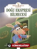 Doğu Ekspresi Bilmecesi / Dedektif Hercule Carotte