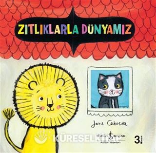 Zıtlıklarla Dünyamız