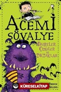 Acemi Şövalye / Daireler, Çizgiler ve Zikzaklar