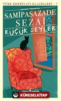 Küçük Şeyler (Günümüz Türkçesiyle)