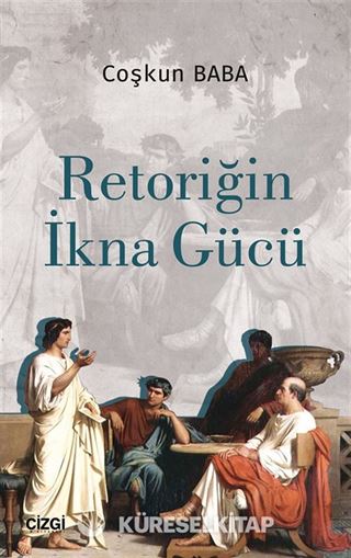 Retoriğin İkna Gücü
