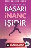 Başarı İnanç İşidir