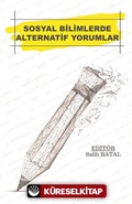 Sosyal Bilimlerde Alternatif Yorumlar