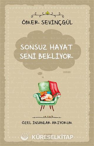 Sonsuz Hayat Seni Bekliyor
