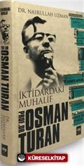 İktidardaki Muhalif Prof. Dr. Osman Turan