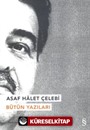 Asaf Halet Çelebi Bütün Yazıları