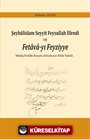 Şeyhülislam Seyyit Feyzullah Efendi ve Fetava-yı Feyziyye