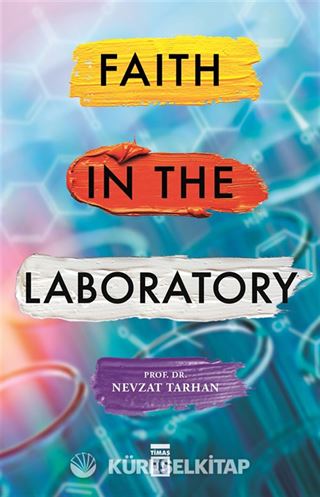 Faith in the Laboratory (İnanç Psikolojisi - İngilizce)