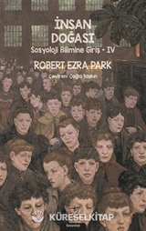 İnsan Doğası / Sosyoloji Bilimine Giriş 4