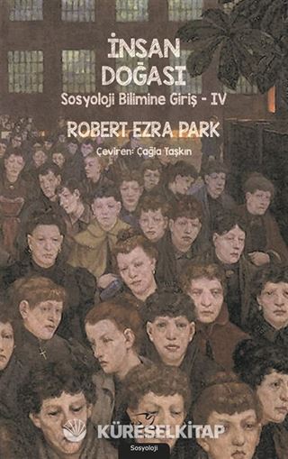 İnsan Doğası / Sosyoloji Bilimine Giriş 4