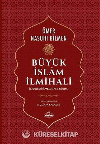 Büyük İslam İlmihali (Sadeleştirilmemiş Asıl Nüsha)
