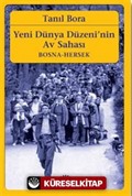 Yeni Dünya Düzeni'nin Av Sahası