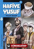 Hafiye Yusuf 4: Tılsımlı Gömlek