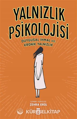 Yalnızlık Psikolojisi