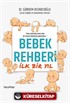 Bebek Rehberi İlk Bir Yıl