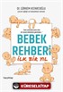 Bebek Rehberi İlk Bir Yıl