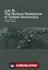 July 15: The Glorious Resistance Of Turkish Democracy