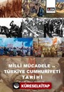 Milli Mücadele ve Türkiye Cumhuriyeti Tarihi