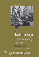 Tarihten Kaçış