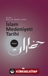 İslam Medeniyeti Tarihi