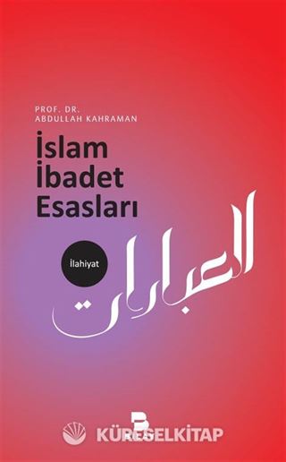 İslam İbadet Esasları
