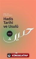 Hadis Tarihi ve Usulü