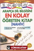 Arapça Dil Bilgisini En Kolay Öğreten Kitap (Nahiv)