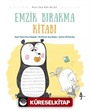 Emzik Bırakma Kitabı