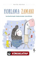 Horlama Zamanı