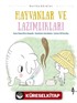 Hayvanlar ve Lazımlıkları
