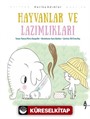 Hayvanlar ve Lazımlıkları