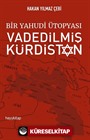 Bir Yahudi Ütopyası Vadedilmiş Kürdistan