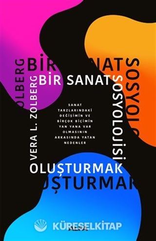 Bir Sanat Sosyolojisi Oluşturmak