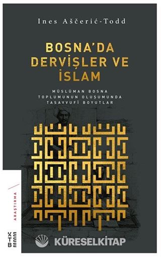 Bosna'da Dervişler ve İslam