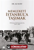 Memleketi İstanbul'a Taşımak