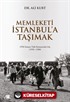 Memleketi İstanbul'a Taşımak