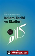 Kelam Tarihi ve Ekolleri