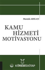 Kamu Hizmeti Motivasyonu