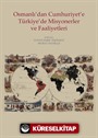 Osmanlı'dan Cumhuriyet'e Türkiye'de Misyonerler ve Faaliyetleri