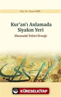 Kur'an'ı Anlamada Siyakın Yeri