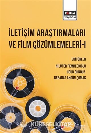İletişim Araştırmaları ve Film Çözümlemeleri 1