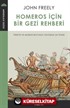 Homeros İçin Bir Gezi Rehberi