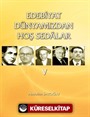 Edebiyat Dünyamızdan Hoş Sedalar 5