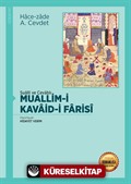 Sualli ve Cevablı Muallim-i Kavaid-i Farisi